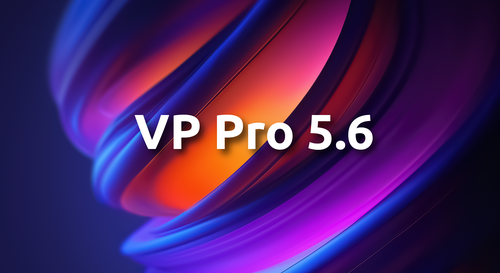 VP Pro 5.6 Release
